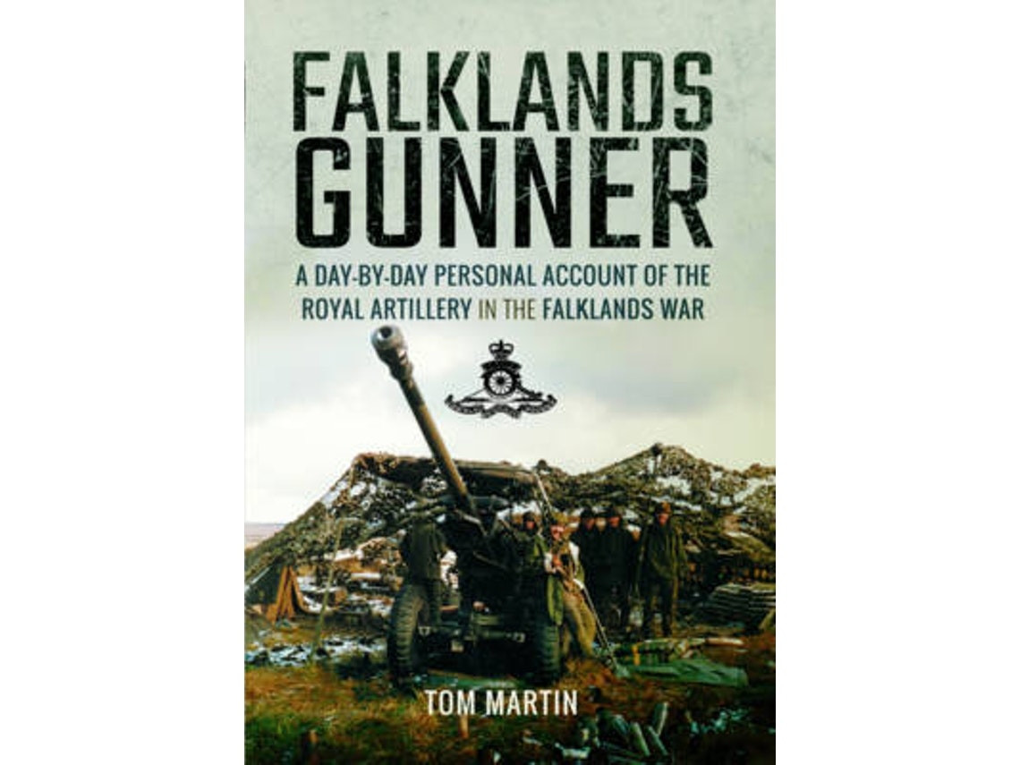 Falklands Gunner de Tom Martin (Inglés)