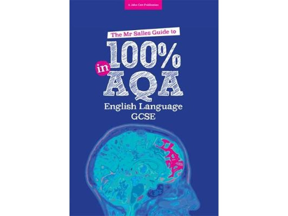 The Mr Salles Guide to 100% in AQA English Language Exam de Dominic Salles (Inglés)