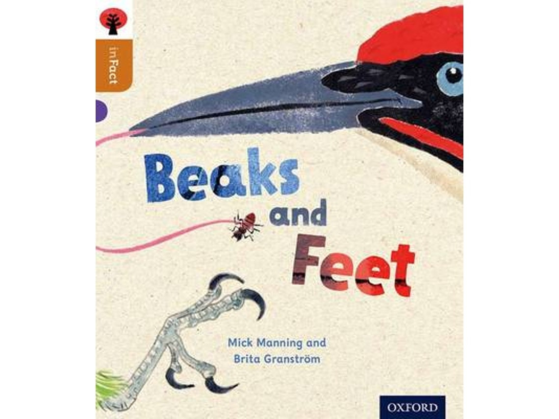 Beaks and Feet by Mick Manning and Brita Granström (English)