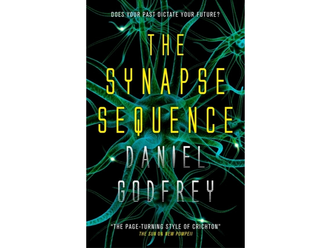 The Synapse Sequence de Daniel Godfrey (Inglés)