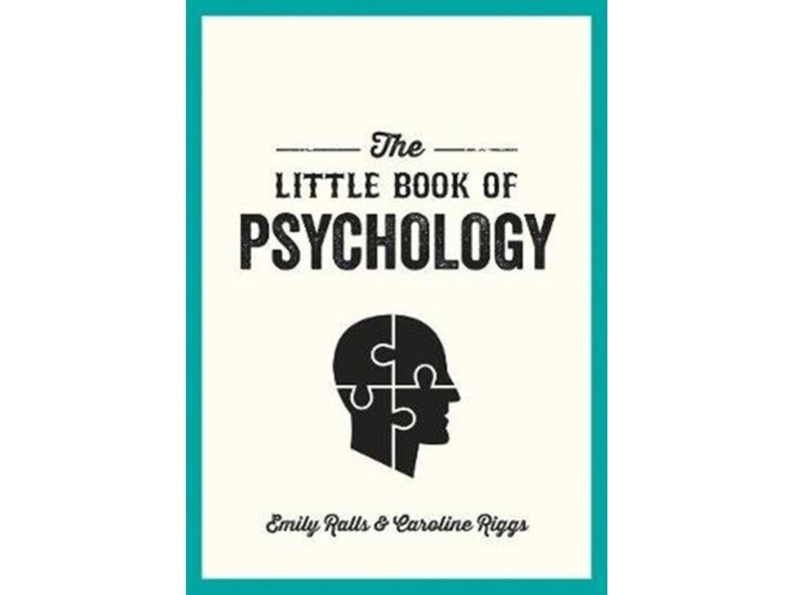 The Little Book of Psychology de Emily Ralls y Caroline Riggs (Inglés)