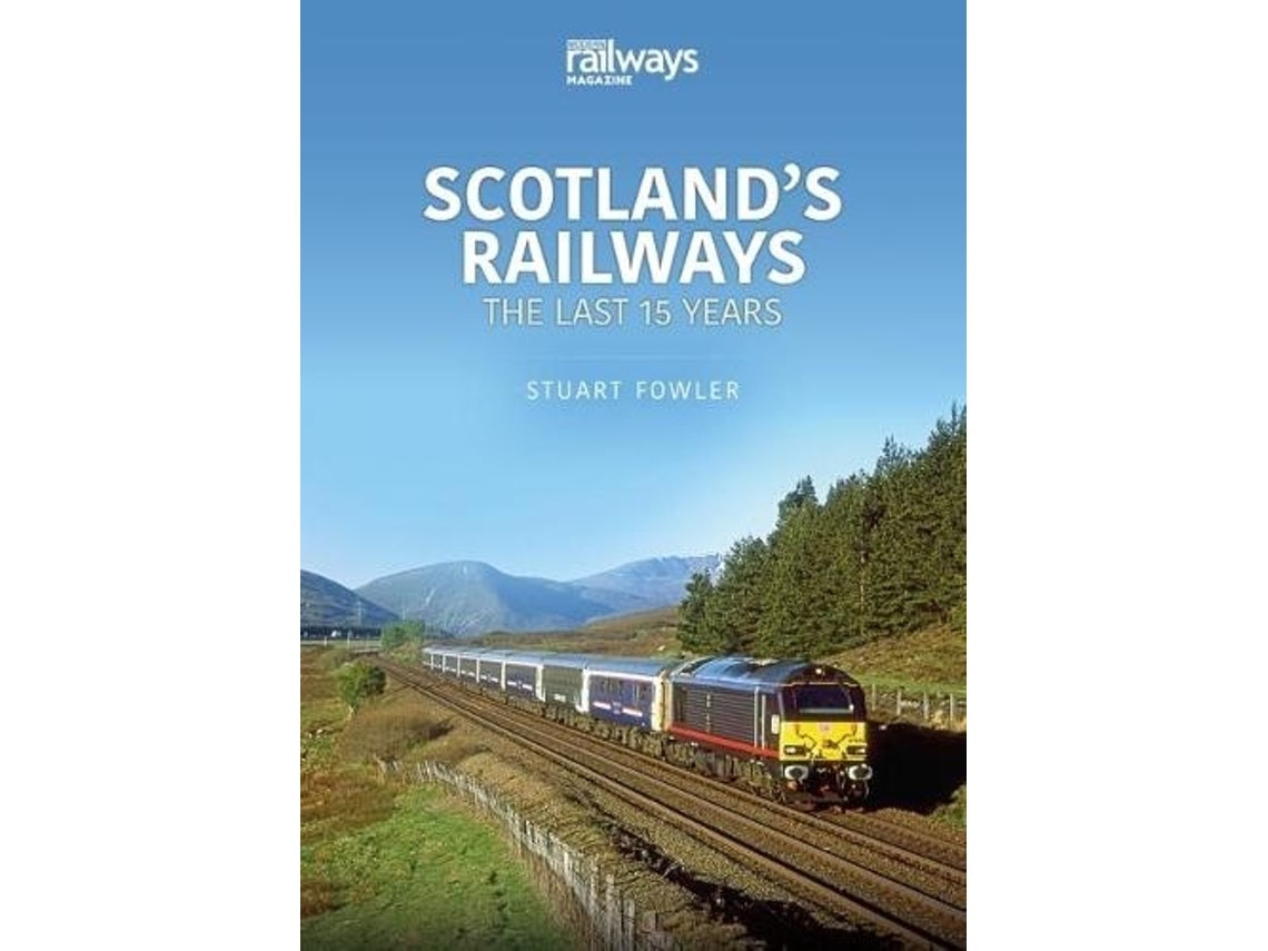 Scottish Railways de Stuart Fowler (Inglés)