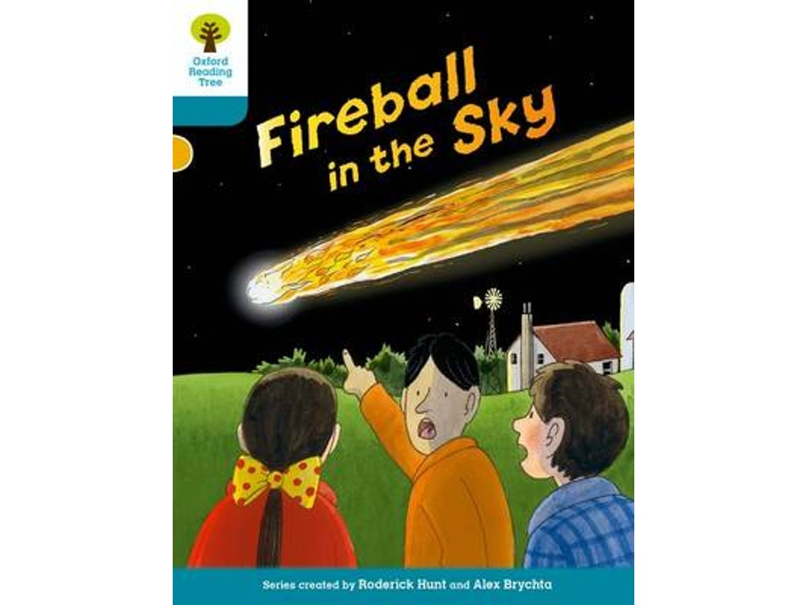 Oxford Reading Tree: Fireball in the Sky de Roderick Hunt y Paul Shipton (Inglés)