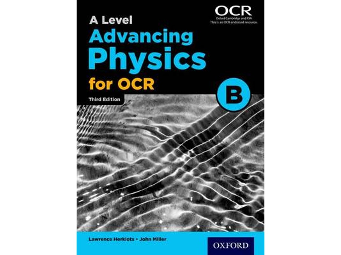 Advancing Physics for OCR B by John Miller (English)