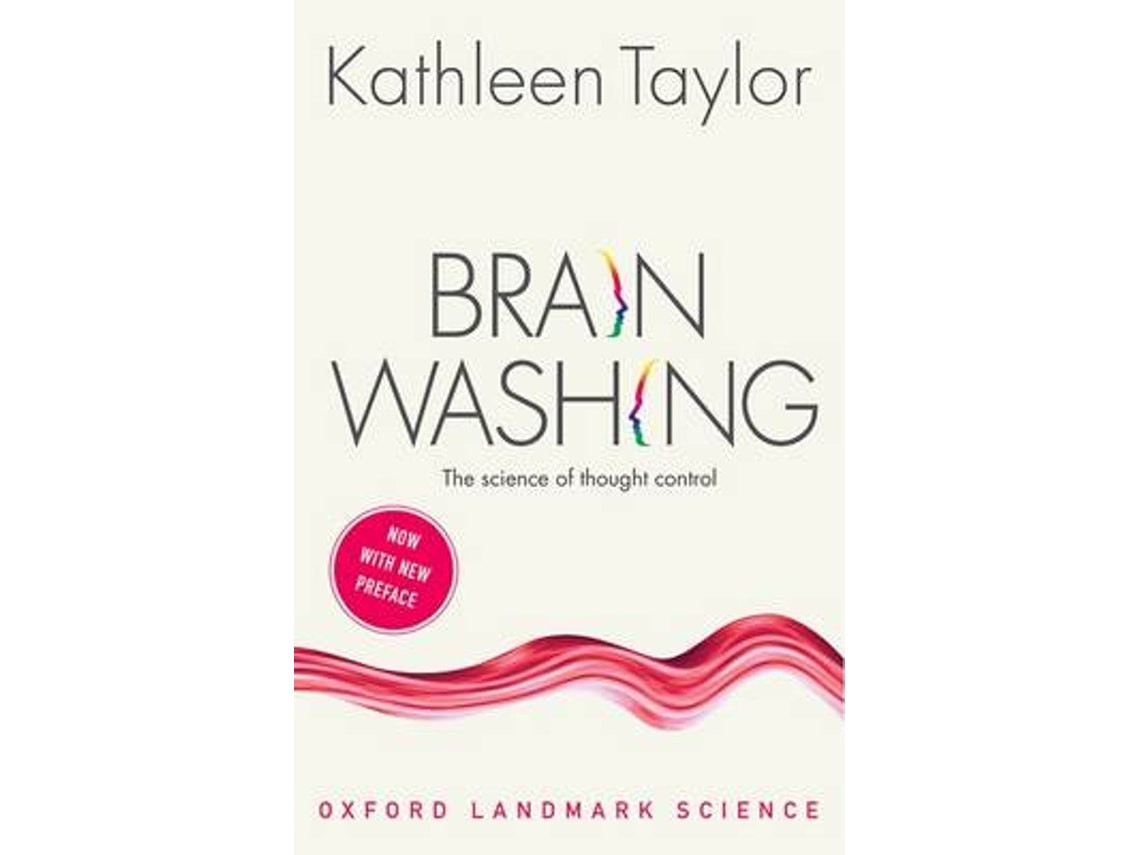Brainwashing de Kathleen Taylor (Inglés)