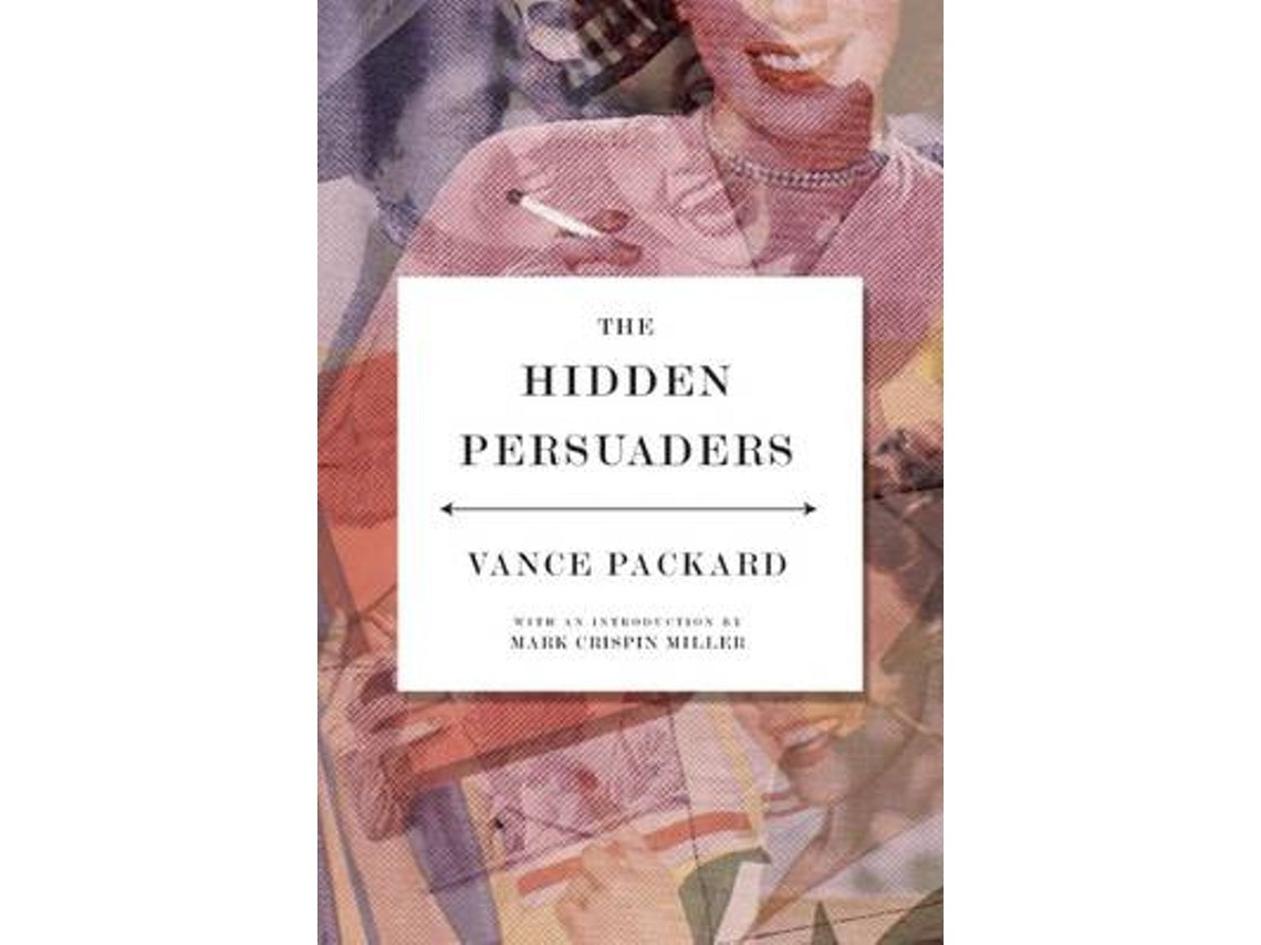 The Hidden Persuaders by Vance Packard (English)