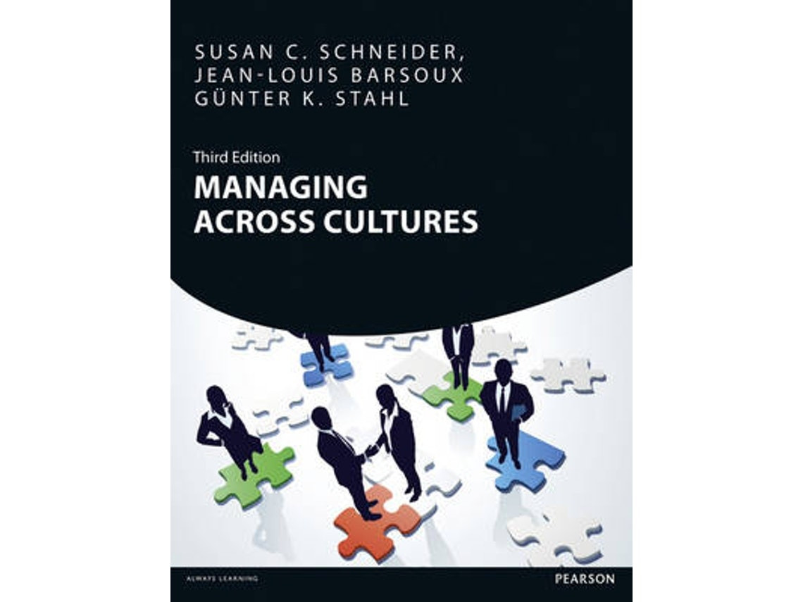 Managing Across Cultures de Susan Schneider, Jean-Louis Barsoux y Gunter Stahl (Inglés)