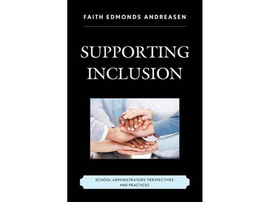 Supporting Inclusion de Faith Edmonds Andreasen (Inglés)