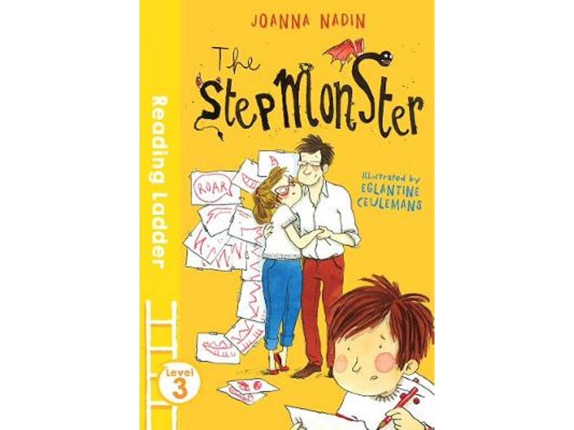 The Stepmonster de Joanna Nadin (Inglés)