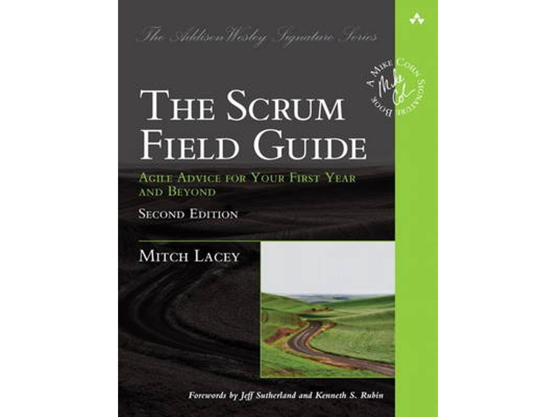 Scrum Field Guide de Mitch Lacey (Inglés)