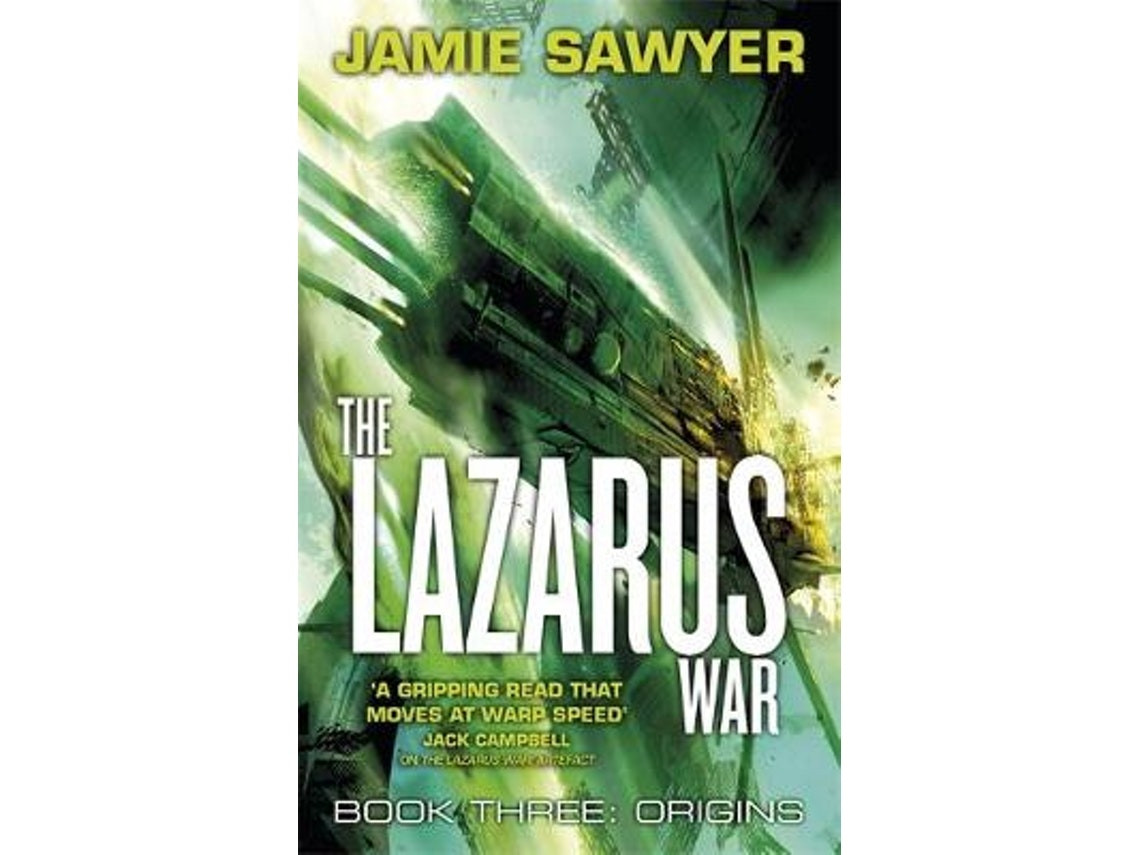 The Lazarus War: Origins de Jamie Sawyer (Inglés)