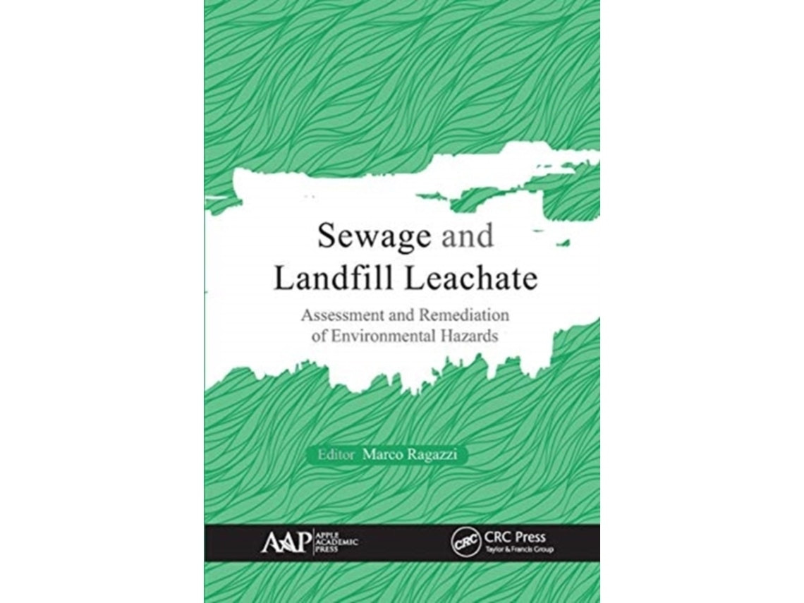 Sewage and Landfill Leachate de Marco Ragazzi (Inglés)