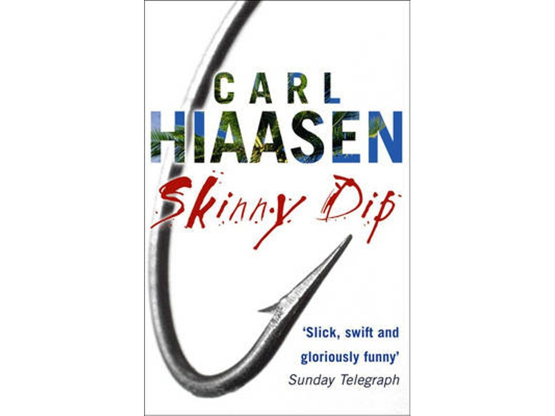 Skinny Dip de Carl Hiaasen (Inglés)