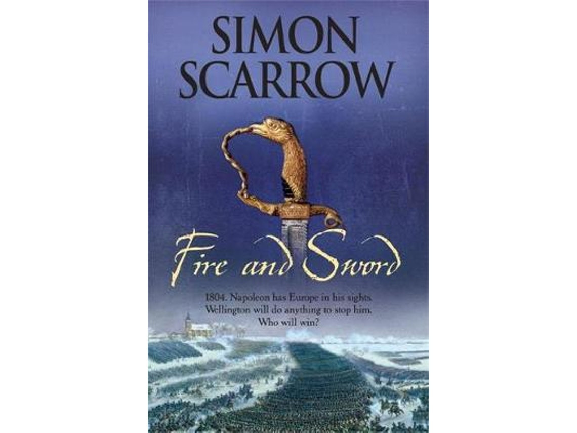 Fire and Sword by Simon Scarrow (English)