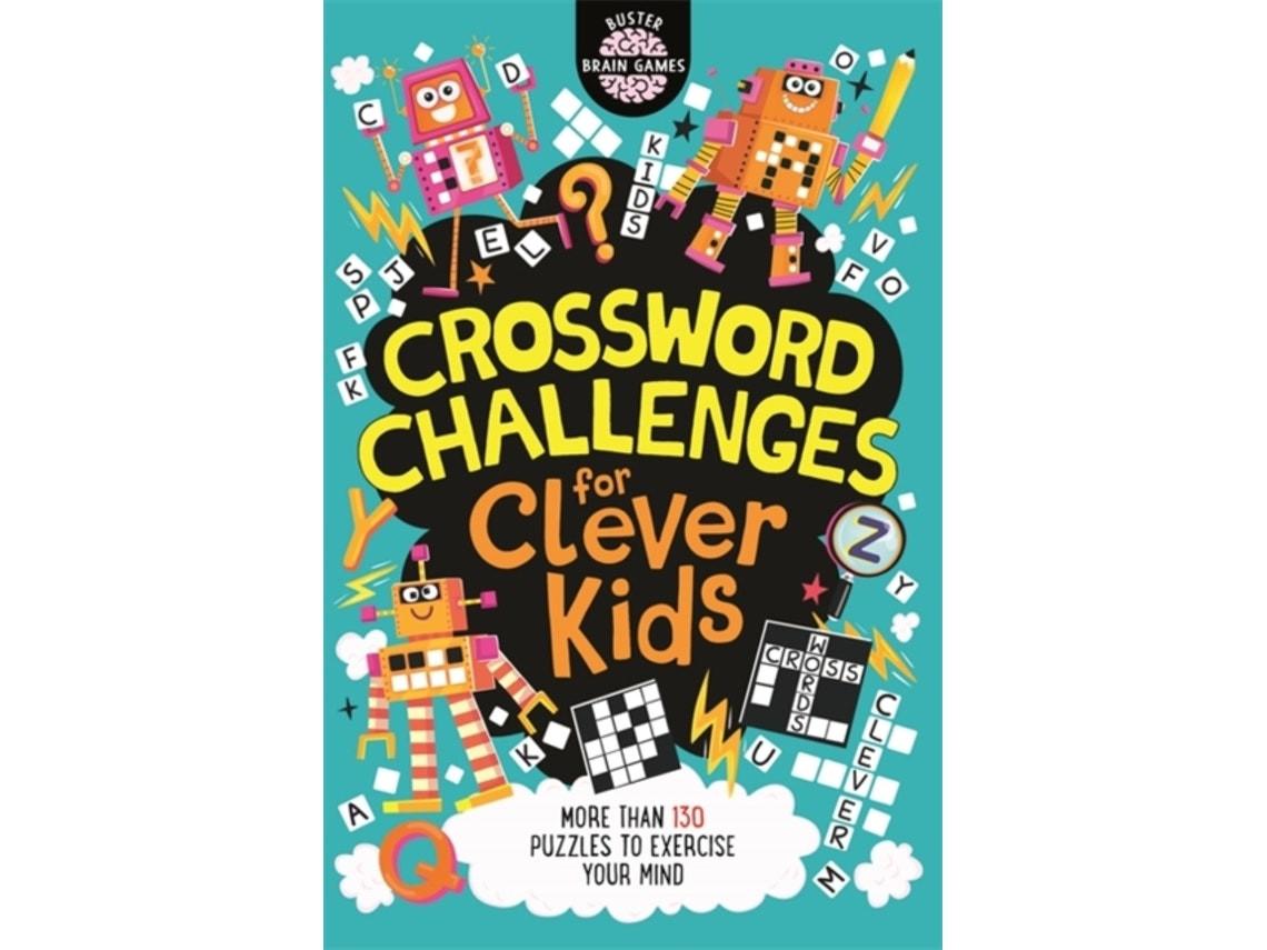 Crossword Challenges for Clever Kids by Gareth Moore and Chris Dickason (English)