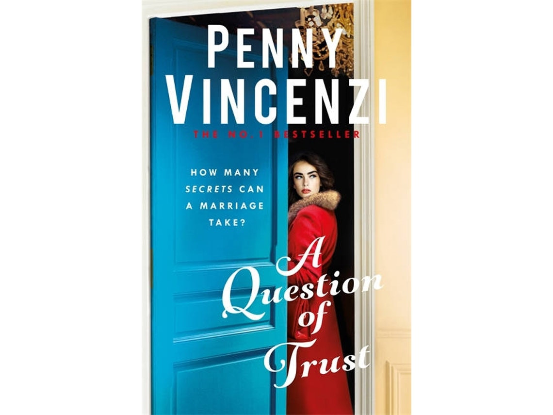 A Question of Trust de Penny Vincenzi (Inglés)