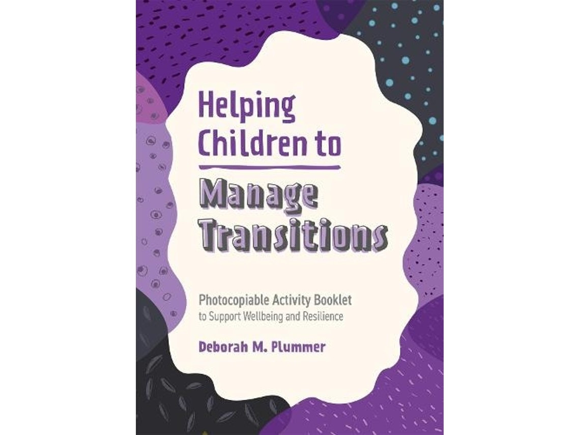 Helping Children to Manage Transitions by Deborah Plummer (English)