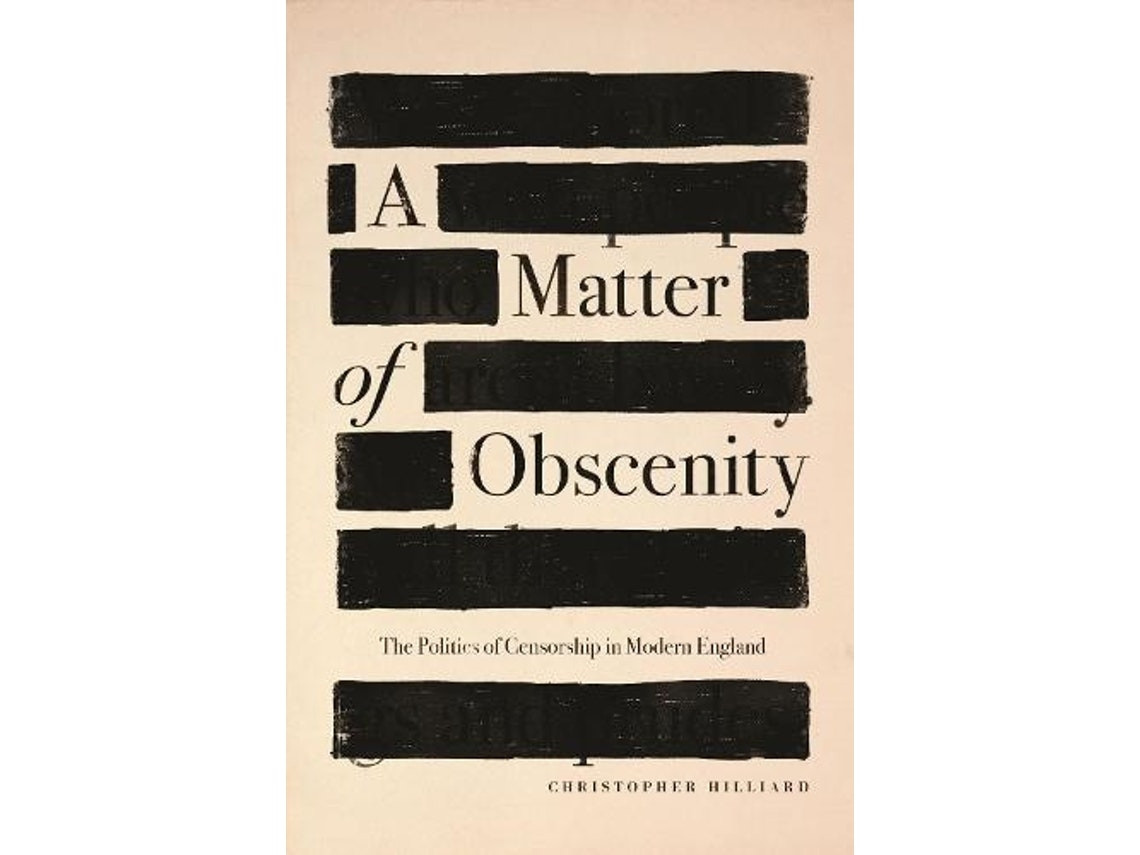 A Matter of Obscenity de Christopher Hilliard (Inglés)