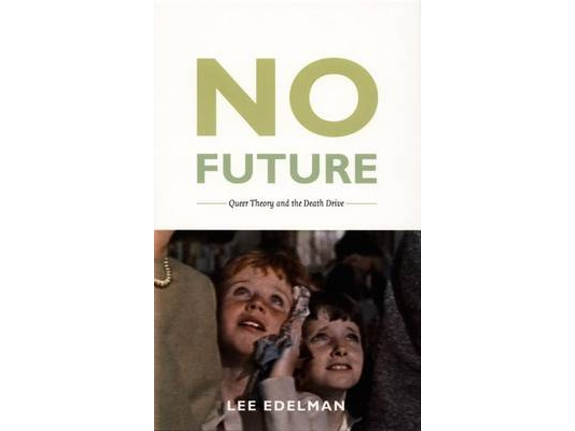 No Future by Lee Edelman (English)