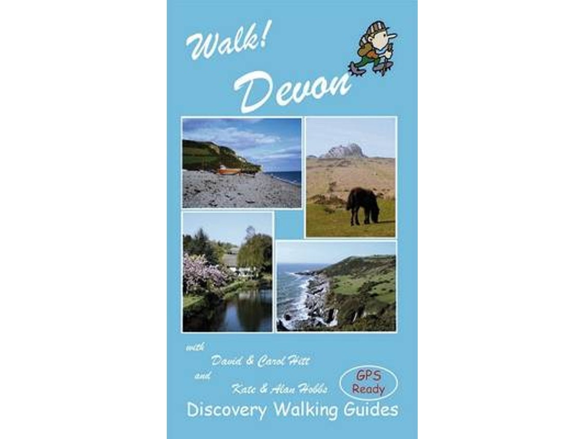 Walk! Devon de Alan Hobbs, Kate Hobbs y David Hitt (Inglés)