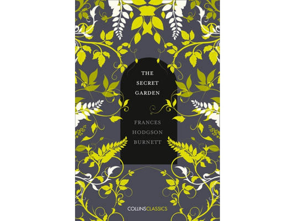 The Secret Garden by Frances Hodgson Burnett (English)