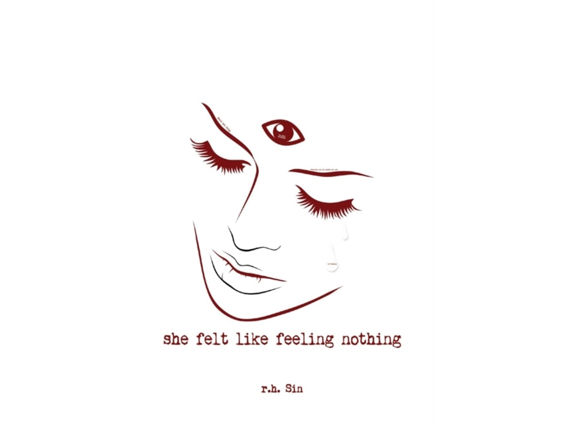She Felt Like Feeling Nothing de r.h. sin (Inglés)