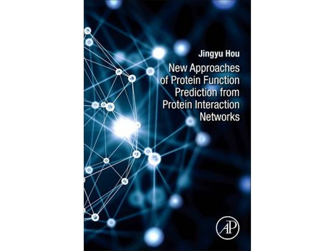New Approaches of Protein Function Prediction from Protein Interaction Networks by Hou (English)