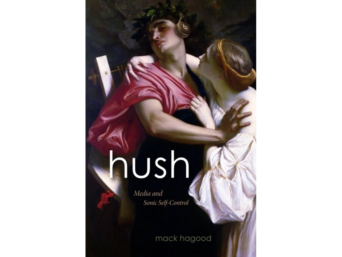 Hush de Mack Hagood (Inglés)