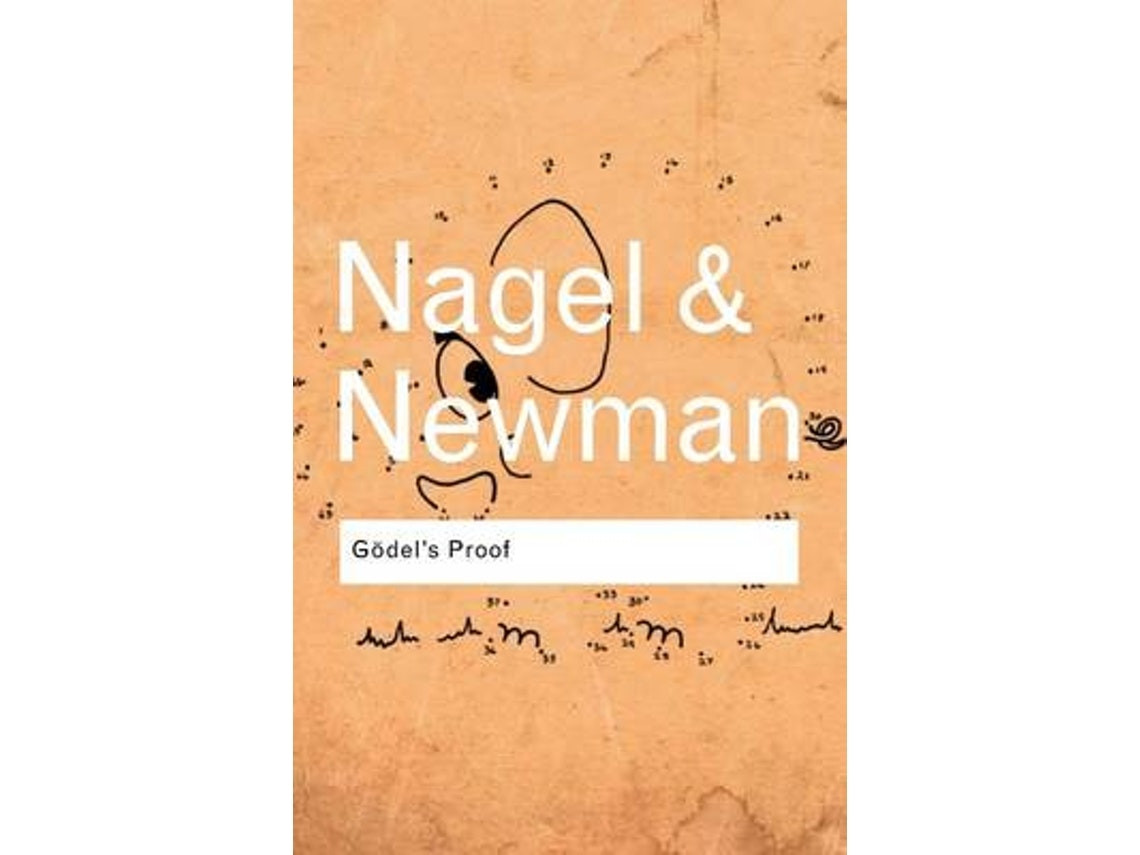 Gödel's Proof de Ernest Nagel y James R. Newman (Inglés)