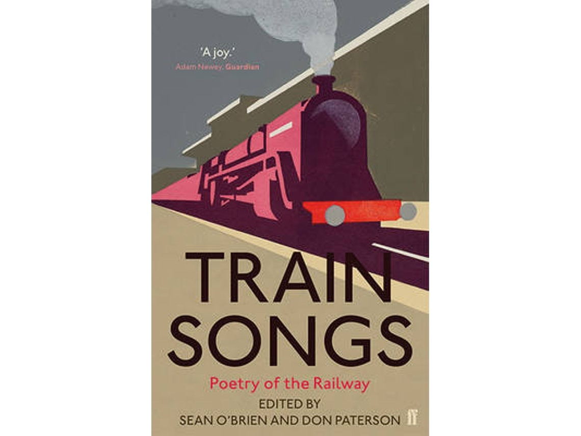 Train Songs de Don Paterson y Sean O'Brien (Inglés)
