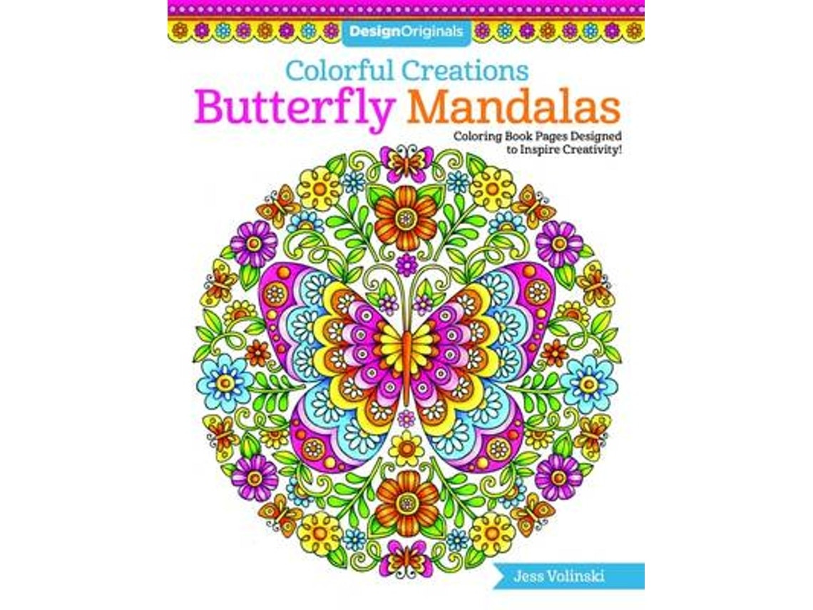 Colorful Creations Butterfly Mandalas de Jess Volinski (Inglés)