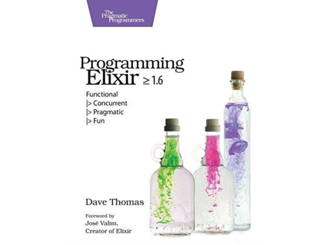 Programming Elixir 1.6 de Dave Thomas (Inglés)