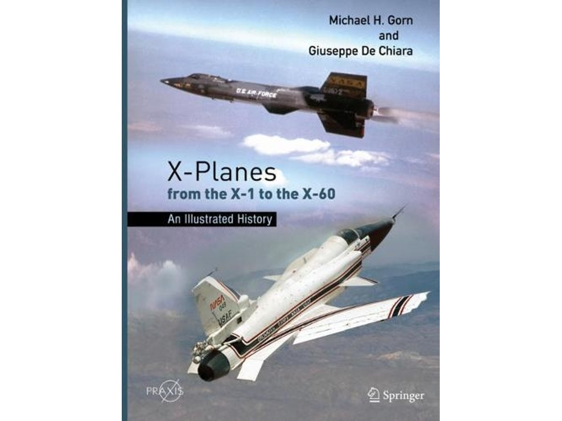 X‑Planes by Michael H. Gorn and Giuseppe De Chiara (English)
