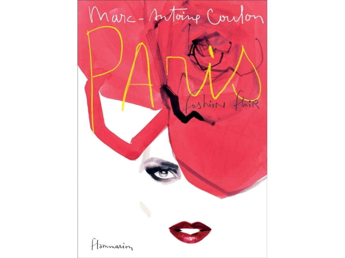 Paris: Fashion Flair de Marc-Antoine Coulon (Inglés)