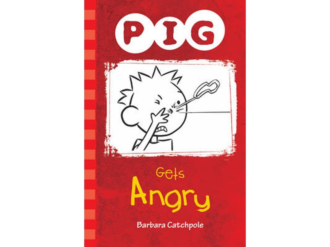 Pig Gets Angry de Catchpole Barbara (Inglés)