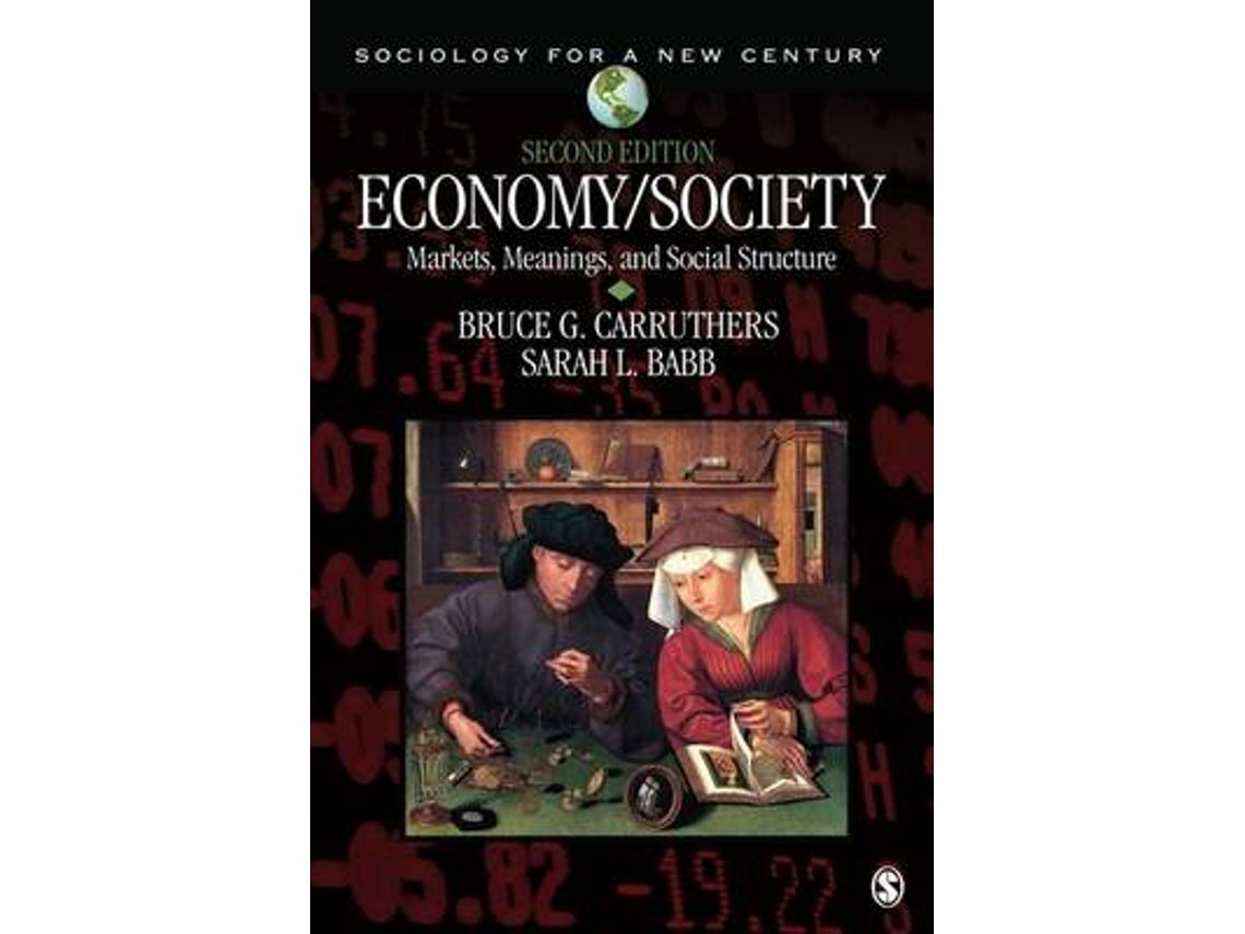 Economy and Society de Bruce G. Carruthers y Sarah Louise Babb (Inglés)