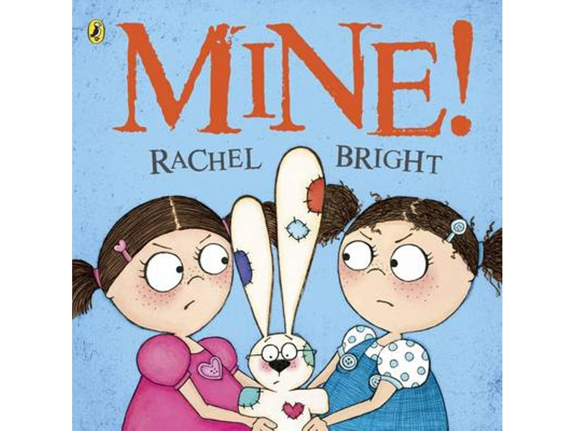 Mine by Rachel Bright (English)