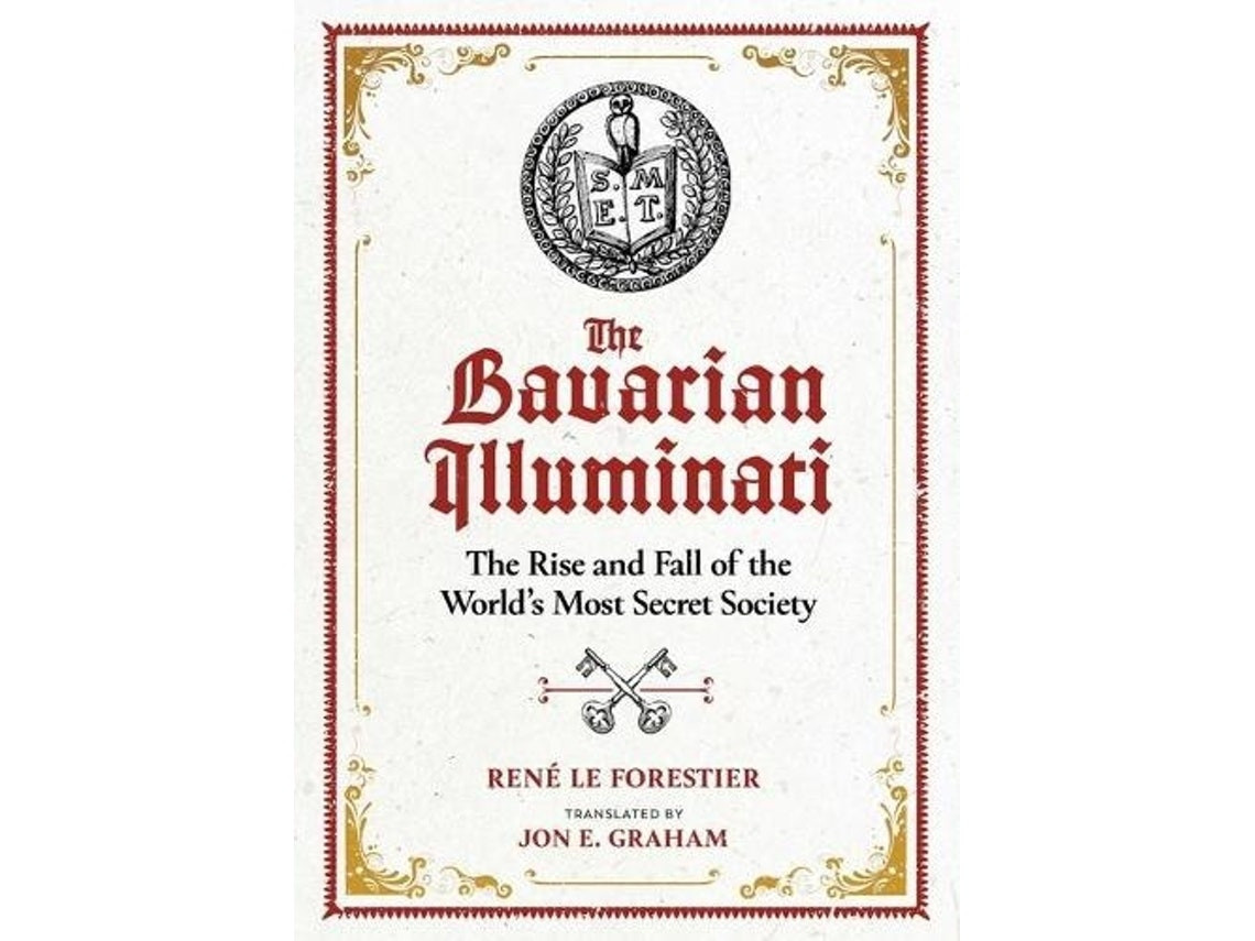 The Bavarian Illuminati de Rene Le Forestier (Inglés)