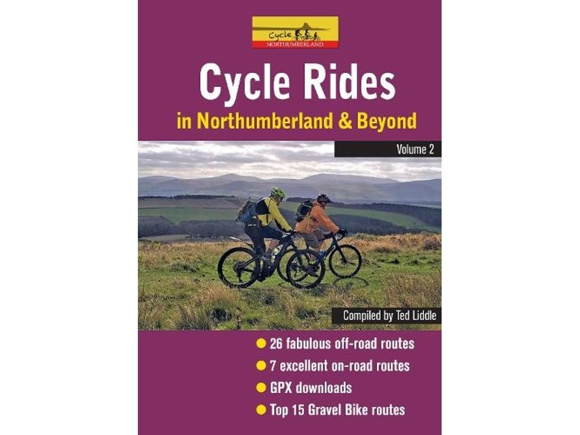 Cycle Rides in Northumberland and Beyond de Ted Liddle (Inglés)