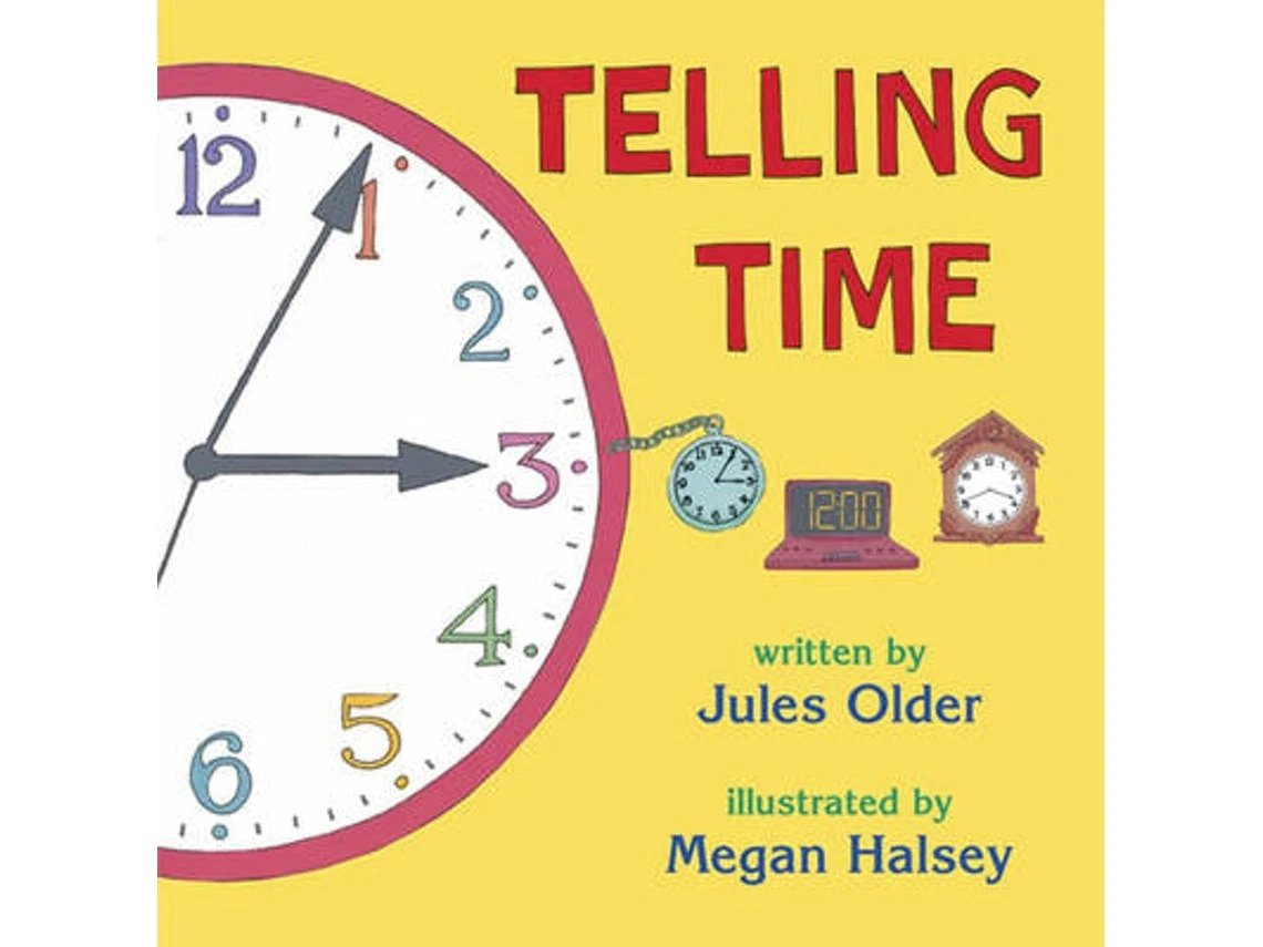 Telling Time de Jules Older (Inglés)