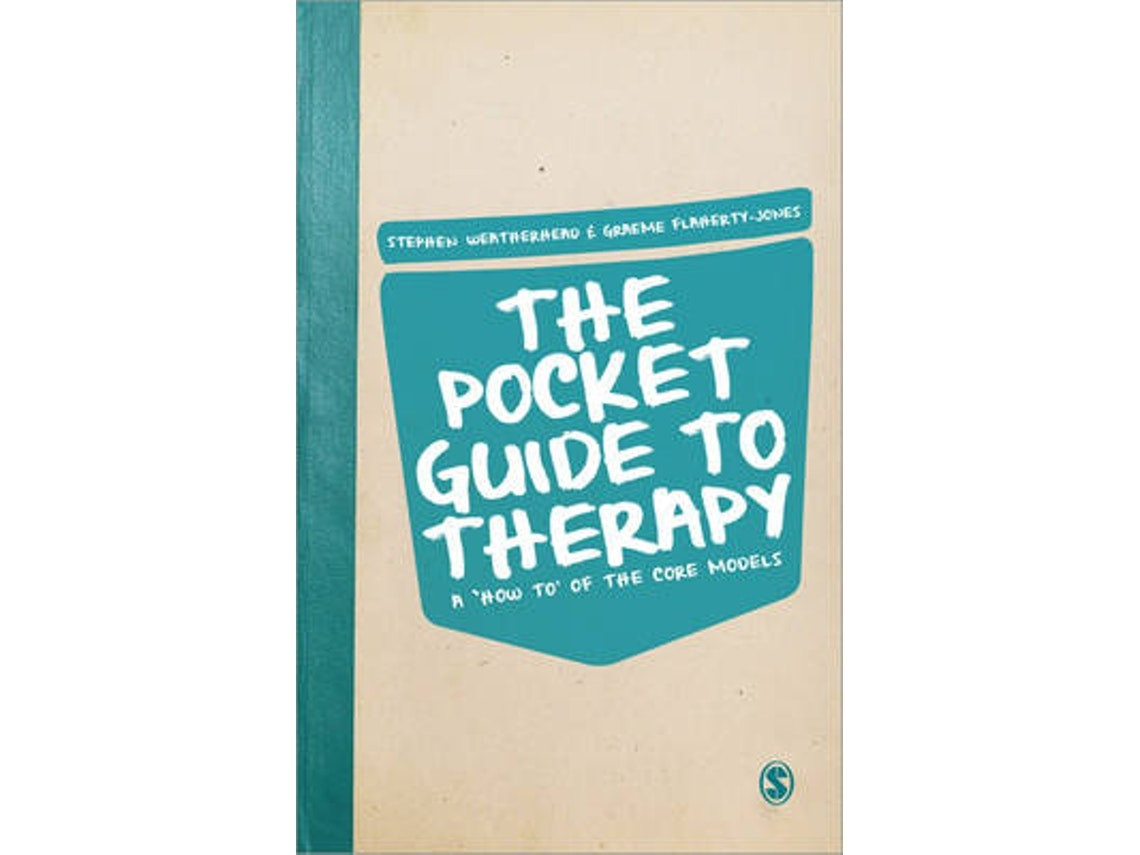 The Pocket Guide to Therapy de Edited by Stephen Weatherhead y Graeme Flaherty Jones (Inglés)