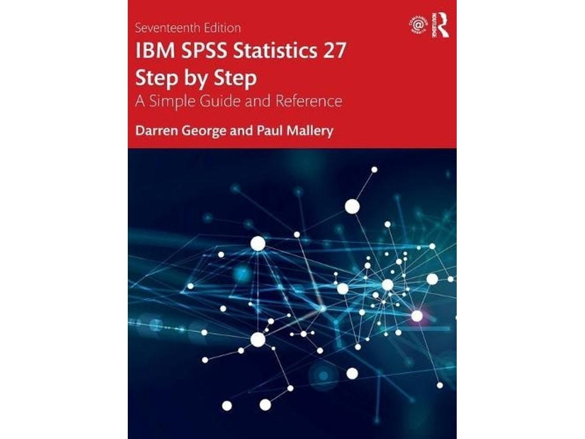 IBM SPSS Statistics 27 Step by Step de Darren George y Paul Mallery (Inglés)
