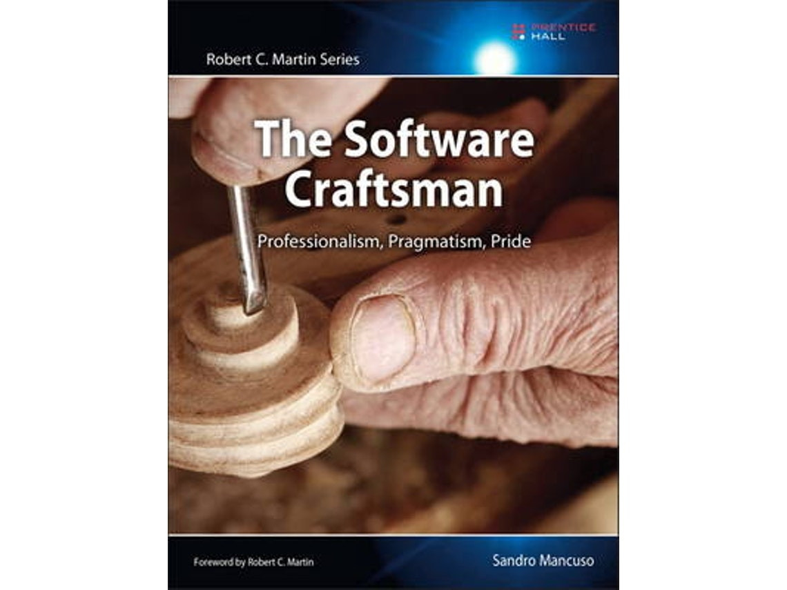 The Software Craftsman de Sandro Mancuso (Inglés)