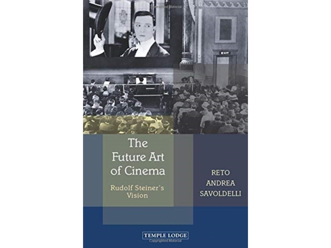 The Future Art of Cinema by Reto Andrea Savoldelli (English)