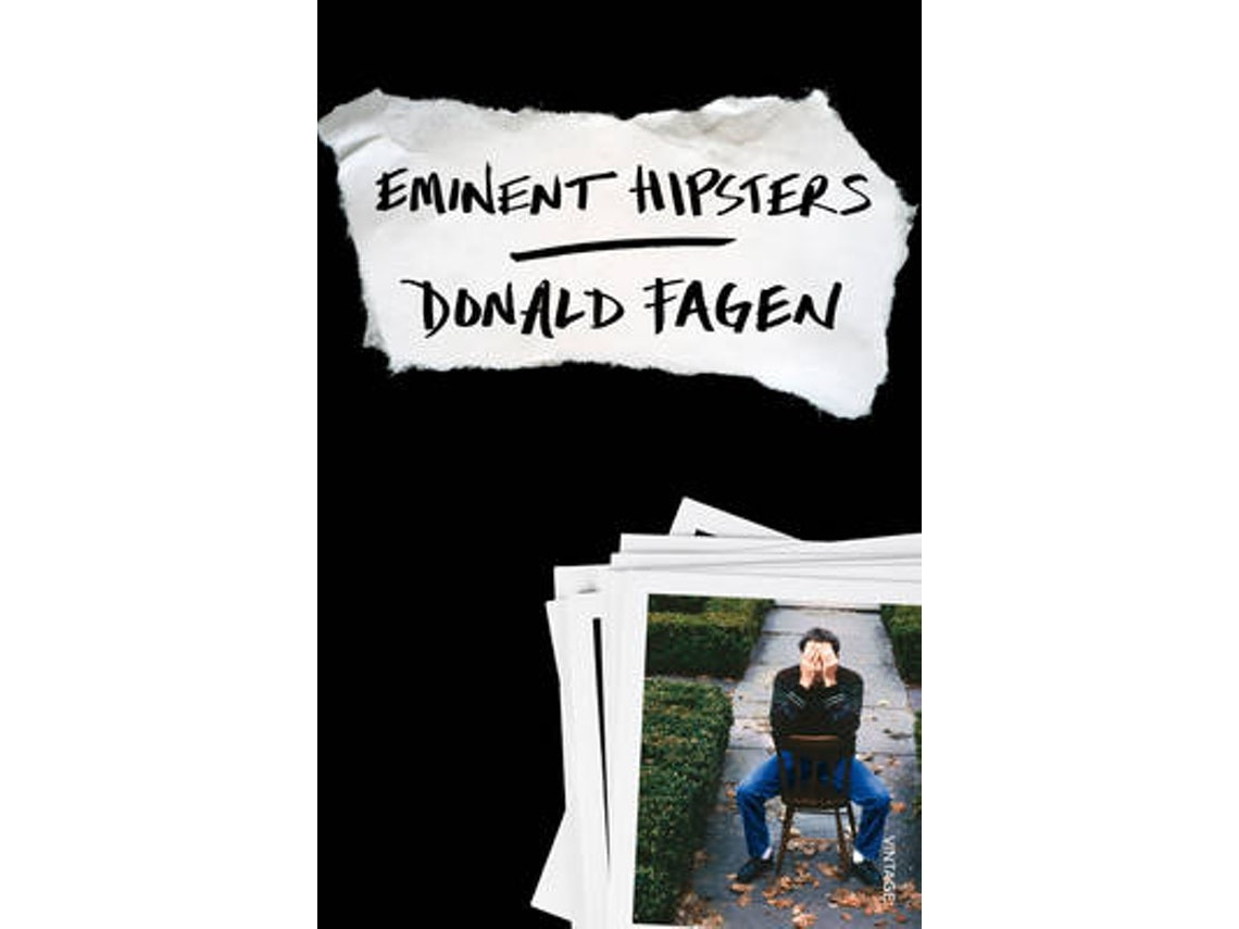 Eminent Hipsters de Donald Fagen (Inglés)