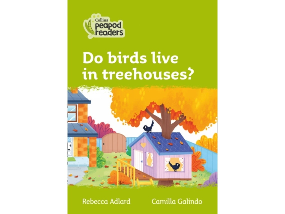 Do Birds Live in Treehouses? de Rebecca Adlard (Inglés)
