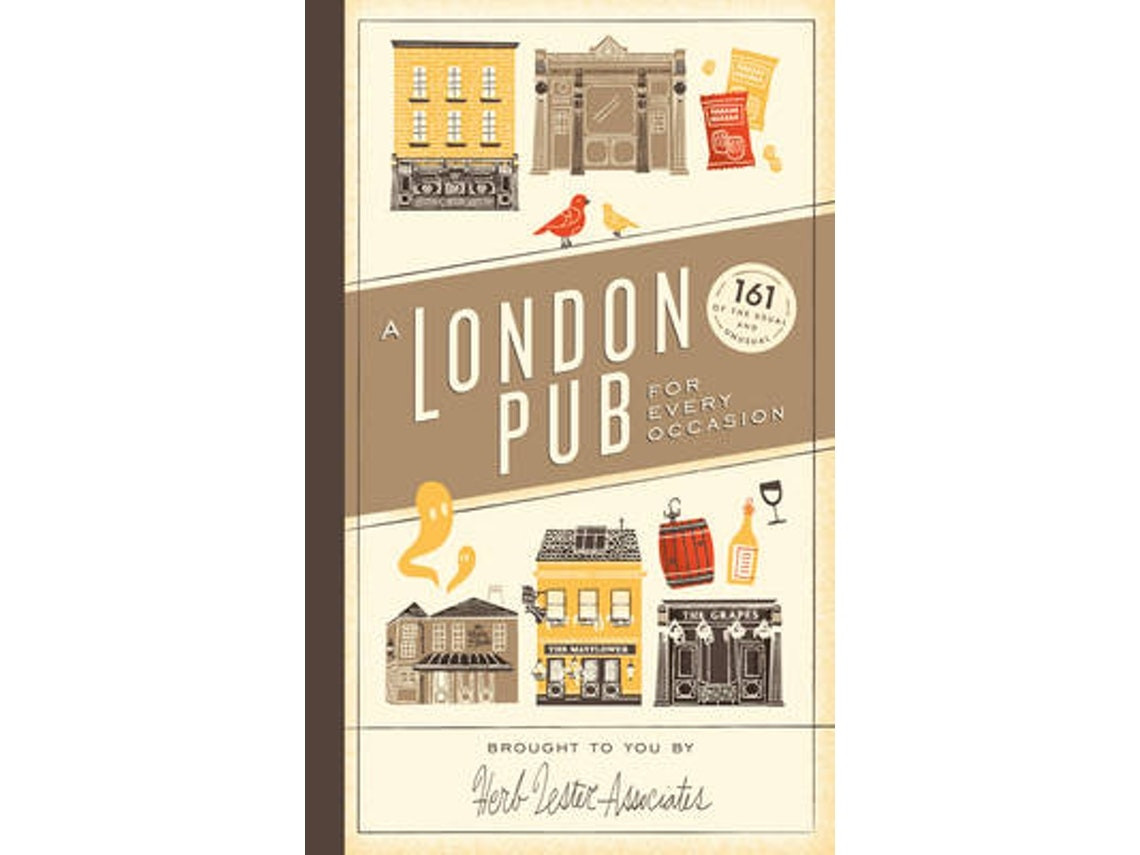 A London Pub for Every Occasion by Herb Lester Associates Limited (English)