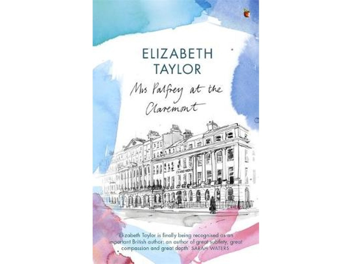 Mrs Palfrey at the Claremont de Elizabeth Taylor (Inglés)