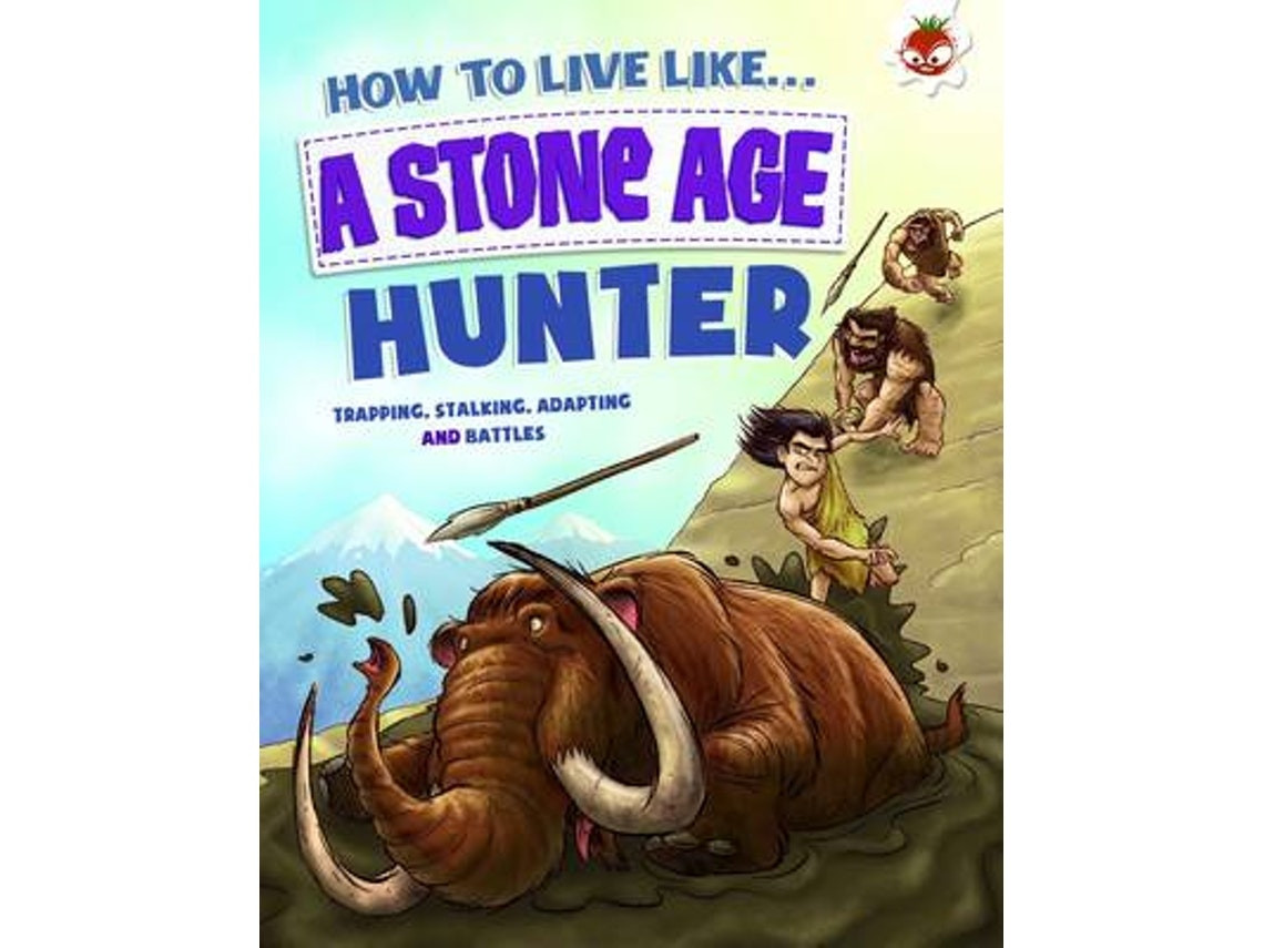 Stone Age Hunter de Anita Ganeri (Inglés)