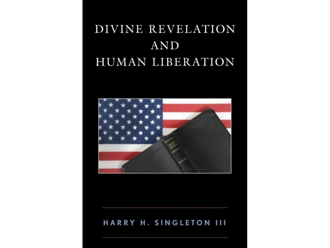 Divine Revelation and Human Liberation de Harry H. Singleton III (Inglés)